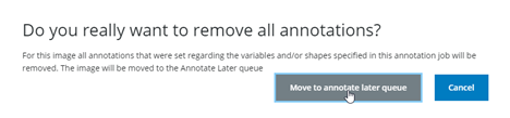 Confirm to annotate later